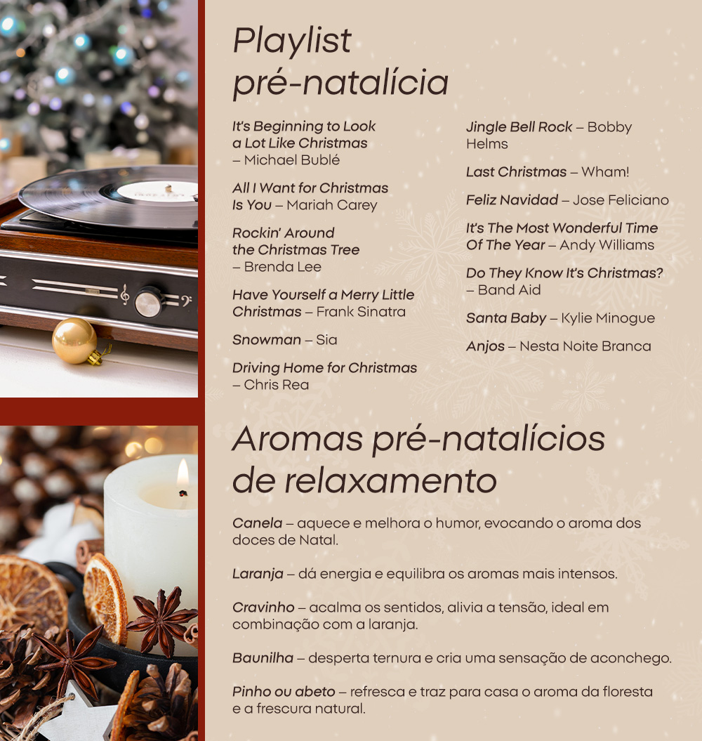 1. Playlist pré-natalícia; Aromas pré-natalícios de relaxamento