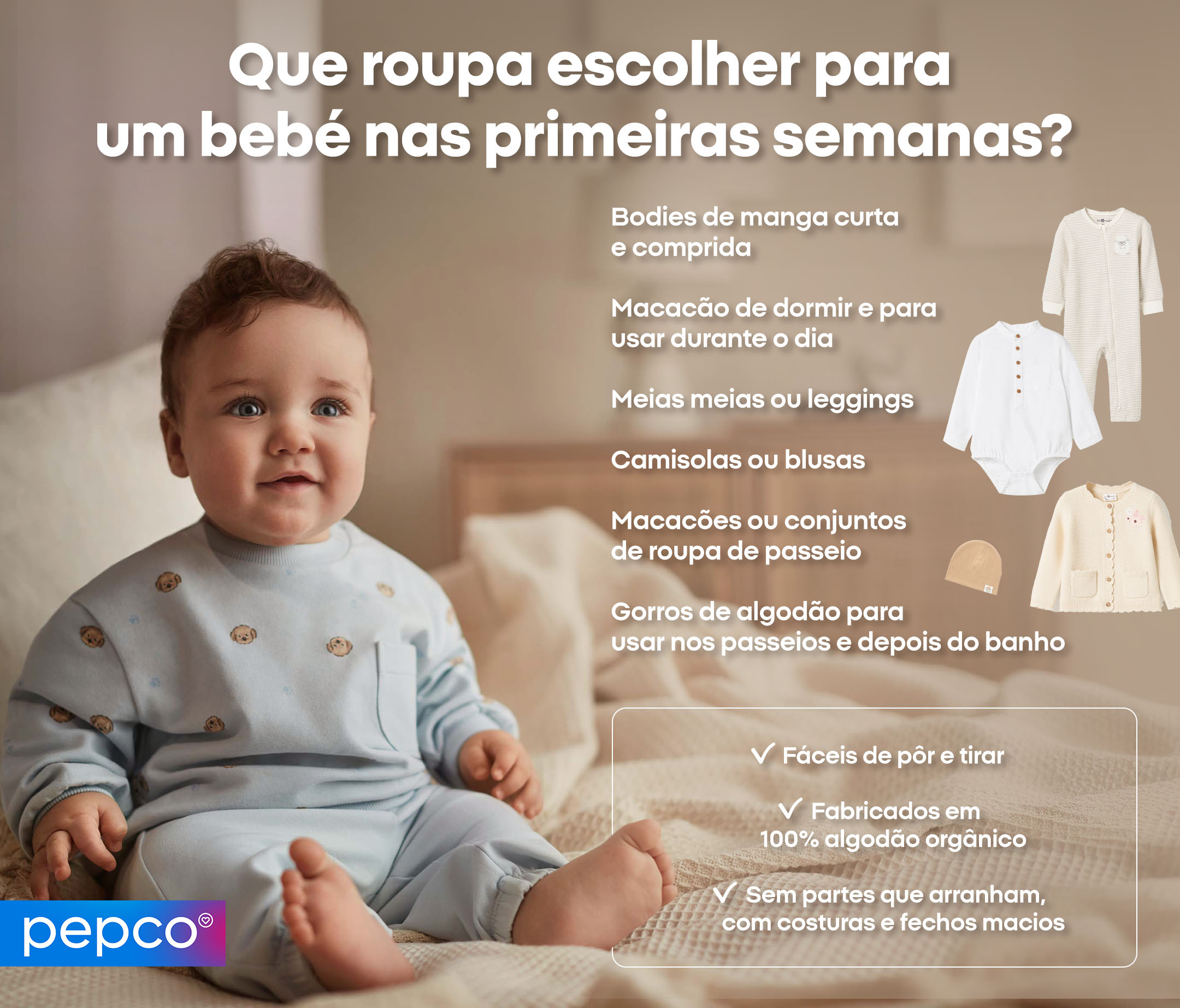 Que roupa escolher para um bebé nas primeiras semanas?